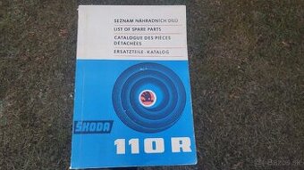 Seznam náhradních dílu na ŠKODA 110R, 110 R erko. HRUBÝ