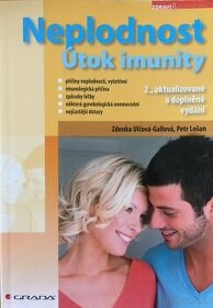 Neplodnost-útok imunity (Zdenka Ulčová–Gallová, Petr Lošan)