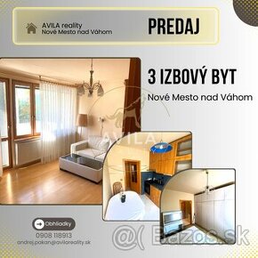 Na predaj 3 izbový byt Nové Mesto nad Váhom