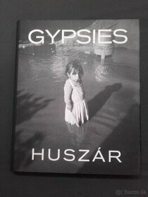 GYPSIES/CIGÁNI - Tibor Huszár