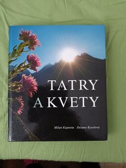 Kniha TATRY a KVETY - ako nová