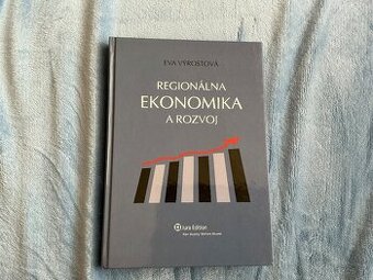 REGIONÁLNA EKONÓMIA A ROZVOJ EVA VÝROSTOVÁ