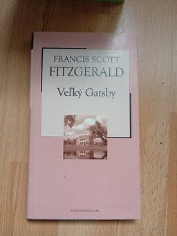 Fitzgerald, F.S. - Veľký Gatsby