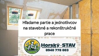 Hľadáme partie na naše projekty ZÁPADNÉ A JUŽNÉ SLOVENSKO