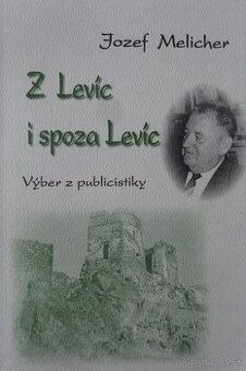 Z Levíc i spoza Levíc - Výber z publicistiky