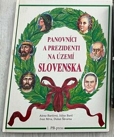 Panovníci a prezidenti na území Slovenska