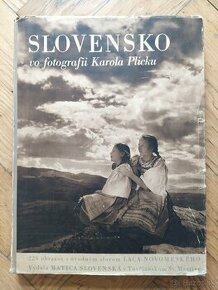 Slovensko vo fotografii Karola Plicku 1949 1. vydanie