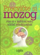 Precvičte si mozog. Ako si v každom veku udržať sviežu pamäť