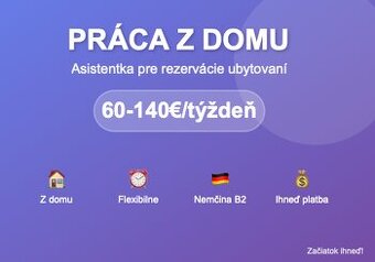 Práca z domu - asistentka pre rezervácie ubytovaní v Nemecku