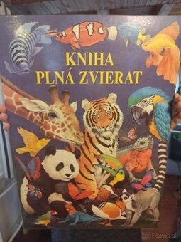 Predám krásnu raritnú obrovskú knihu KNIHA PLNÁ ZVIERAT