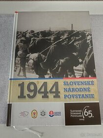 Slovenské národné povstanie 1944 (Stanislav Mičev, 2009)