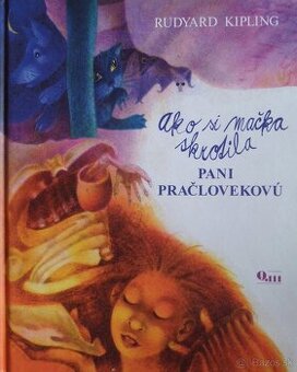 Ako si mačka skrotila pani pračlovekovú - Rudyard Kipling