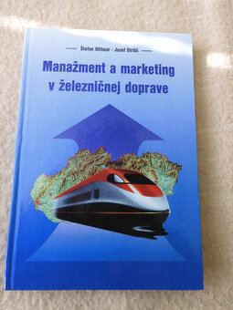 Hittmár, Strišš: Manažment a marketing v železničnej doprave