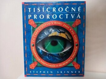 Tisícročné proroctvá - Stephen Skinner, vydanie 1995