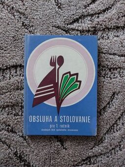 Obsluha a stolovanie pre 1. ročník stredných škôl