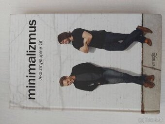 Kniha Minimalizmus | Ako zmysluplne žiť - 1