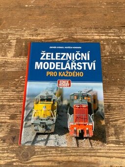Kniha Železniční modelářství pro každého - Stárek