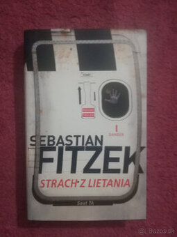 Sebastian Fitzek - Strach z lietania