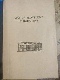 Matica Slovenská v roku 1968