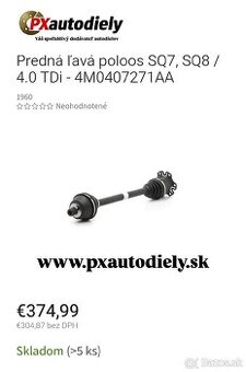 Predná ľavá poloos AUDI SQ7 / SQ8 4.0 TDi - 320kw