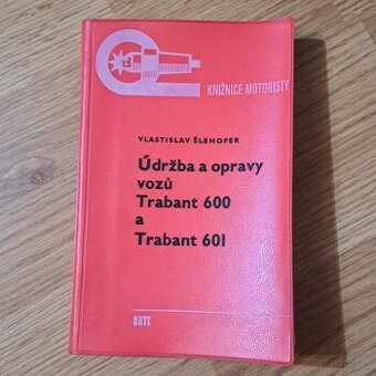 Údržba a opravy TRABANT 600 a 601