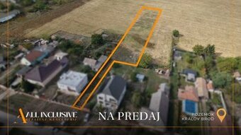 ALL INCLUSIVE I LUKRATÍVNY STAVEBNÝ POZEMOK  3259 M2 KRÁĽOV