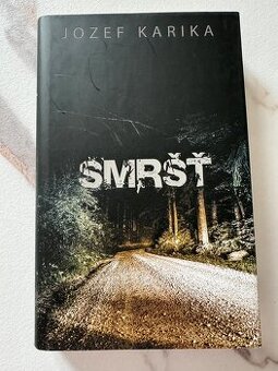 Smršť - Jozef Karika