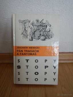 kniha Pán Tragáčik a Fantomas, STOPY, Z. Nienacki