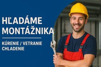 Hľadáme montážnika – kúrenie / vetranie / chladenie