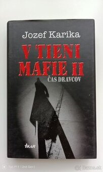 Jozef Karika - V tieni mafie 2