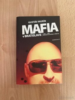 Mafia v Bratislave - Gustáv Murín