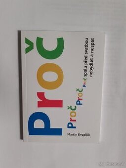 Martin Kvapilík - Proč před svatbou nebydlet a nespat