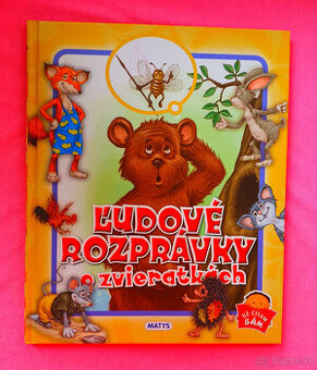 Ľudové rozprávky o zvieratkách.