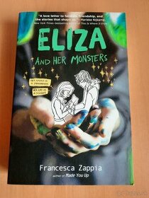 Eliza and her monsters - Francesca Zappia (AJ, NOVÁ)