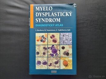Myelodysplastický syndrom - Diagnostický atlas