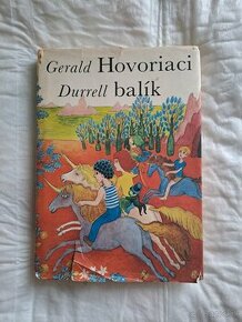 Gerald Durrell - Hovoriaci balik. 1981, prve vydanie