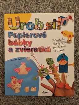 Urob si Papierové bábky a zvieratká