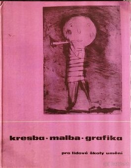 Kresba, malba, grafika