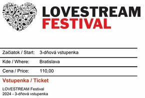 Lovestream Festival 2024 - 3-dňová vstupenka - 2ks