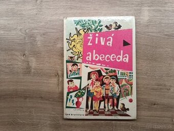 Živá abeceda 1972 ilustrácie Hložník