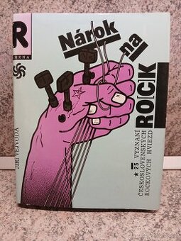 Nárok na rock - 25 vyznaní československých rockových hviezd