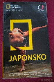Japonsko - National Geographic pruvodce