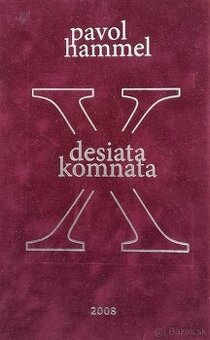 Pavol Hammel - desiata komnata
