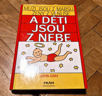 Predam knihu Muži jsou z Marsu a ženy z Venuše a Děti jsou z