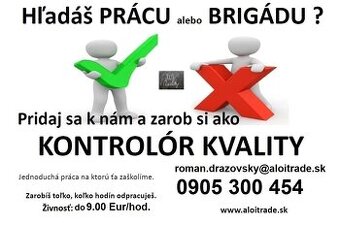 Hľadáme KONTROLÓROV KVALITY