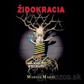 Židokracia , Marián Magát