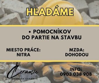 Hľadáme pomocníkov na stavbu