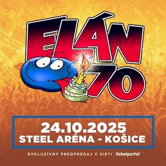 Elán70 lístky, Košice steel arena, 2kusy