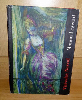 Vítězslav Nezval - Manon Lescaut ( 1959 )