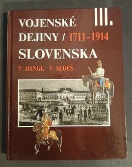 Vojenské dejiny Slovenska III.